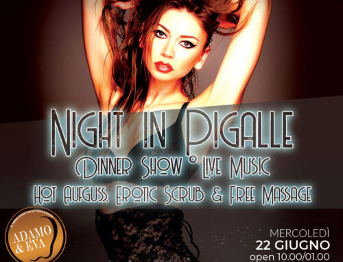 22 giugno – NIGHT IN PIGALLE Dinner Show
